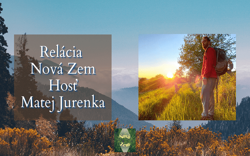Relácia Nová Zem Matej Jurenka